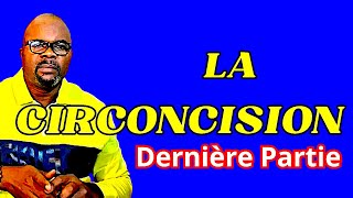 LA CIRCONCISION Suite amp Fin Dr Adelard Ndaye [upl. by Nugent]