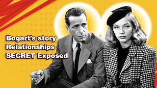 Humphrey Bogarts relationships SECRET Exposed in New Documentary [upl. by Ahsil]