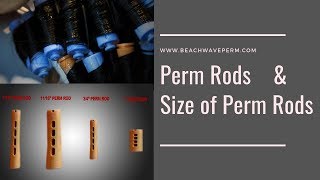 Perm Rods and Size of Perm Rods Perfect Perm Rod Set for any type of hair and any hair length [upl. by Ydnim]