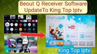 How to Update BeoutQ Software to KingTop IPTV  Beout Q في Kingtop تثبيت [upl. by Mariandi110]