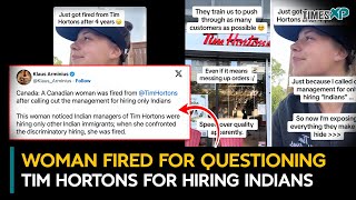 Canadian woman fired from Tim Hortons for calling out for hiring only Indians [upl. by Adabel]