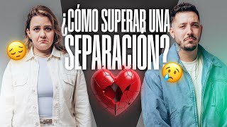 ¿Cómo superar UNA SEPARACIÓN 😩  EP 16 [upl. by Ahsait781]