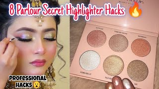 8 Different ways to apply highlighter Parlor Secret Highlighter🥰beautyhacks  Highlighter Hacks [upl. by Ydneh]