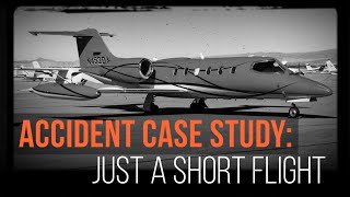 Accident Case Study Just a Short Flight [upl. by Arutak]