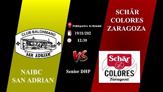 CB SAN ADRIAN  BM SCHÄR COLORES ZARAGOZA [upl. by Eraste]