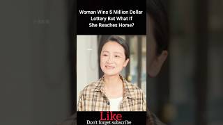 Woman Wins 5 Million Dollar Lottery But What If She Reaches Home shorts [upl. by Alver]