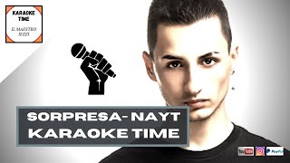 SORPRESANAYT Versione Karaoke Karaoke Time [upl. by Aikaj206]