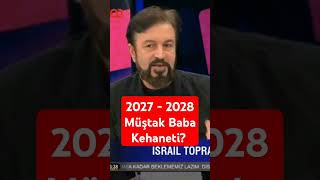 20272028 Müştak Baba Kehaneti [upl. by Donia]