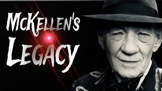 McKellens LegacyIan McKellen Quotes [upl. by Aihpledalihp]