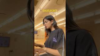 Daylight Taylor Swift Cover by Diya Maeve [upl. by Alihet]