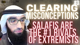 Salafis Are the 1 Rivals of EXTREMISTS  Clearing Misconceptions 3  Ustadh AbdulAziz AlHaqqan [upl. by Anbul]