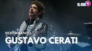 Rebobinando Gustavo Cerati El Chivo Episodio 18 [upl. by Weiler]