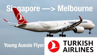 AUSTRALIA’S NEWEST INTERNATIONAL ROUTE  Turkish Airlines  SINMEL  TK168 [upl. by Myrtie]