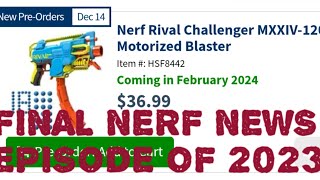 NERF NEWS EPISODE 3 NERF RIVAL CHALLENGER [upl. by Shere]