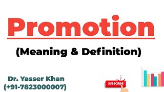 Promotion  Meaning And Definition [upl. by Nodnart521]