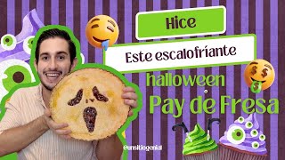 ✅ POSTRE DE TERROR ¡Pay de FRESA con un toque Macabro 👻🍓 [upl. by Peursem]