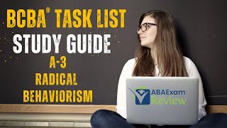 Radical Behaviorism and Mentalism A3  BCBA® Task List Study Guide  Questions  ABA Exam Review [upl. by Kinnon]