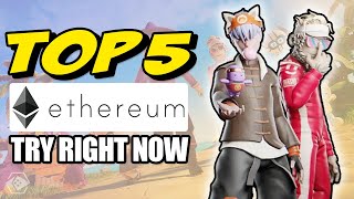 TOP 5 PLAY TO EARN Games on Ethereum You Can Try Right Now [upl. by Jessa808]