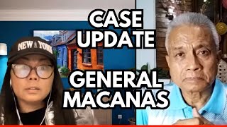 LIVE General MACANAS Case Update and Background Story [upl. by Ahsinwad]