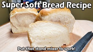 Super Soft Homemade Bread Stand Mixer [upl. by Ecinom]