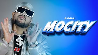 Mocity  Mohali Anthem feat S Paul  Freezzy  Lavin  Shaurya  New Song 2024  Mocity Records [upl. by Leibman]