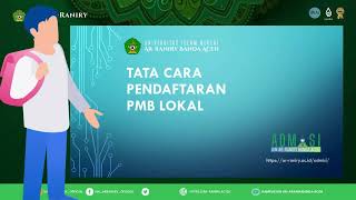 PANDUAN PENERIMAAN MAHASISWA BARU JALUR PMB LOKAL UIN ARRANIRY 2024 [upl. by Dranik]