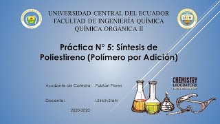 Práctica 5  Síntesis de Poliestireno Polímeros por Adición  FIQUCE [upl. by Leahey]