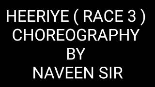 Heeriye  Race 3  Naveen kumar sharma  NK Dance Academykekri [upl. by Savage15]