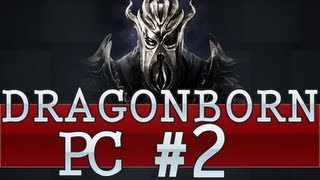 SKYRIM  DRAGONBORN PC 2  NOVOS PODERES [upl. by Fritze]