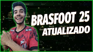 NOVO BRASFOOT  ATUALIZAÇÃO 2025 DOWNLOAD GRÁTIS [upl. by Narmi]