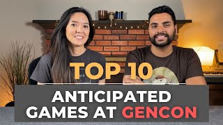 Top 10 Most Anticipated Board Games at GenCon 2024 [upl. by Ebehp739]