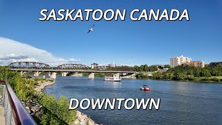 SASKATOON DOWNTOWN WALKING TOUR IN SUMMER 2024 [upl. by Ahkos]