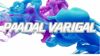 PAADAL VARIGAL INTRO [upl. by Martinsen]