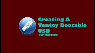 How to Create a Ventoy Bootable USB [upl. by Marty]