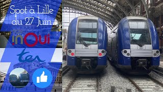 Spot à Lille Flandres du 27 Juin  Ter TGV et de beaux claquements [upl. by Mayworm29]