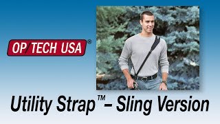 Utility Strap™–Sling  OPTECH USA [upl. by Cello]