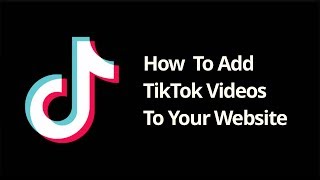 How To Add TikTok Videos On Your Website [upl. by Dnalwor]