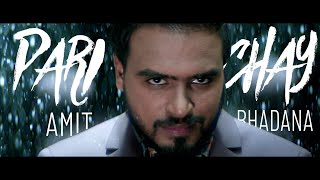 Parichay  Amit Bhadana  Official Music Video   Ikka  Byg Byrd [upl. by Kirt808]