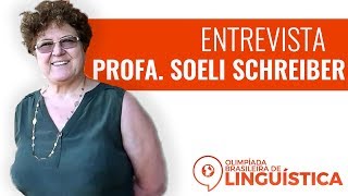 Entrevista com Linguista  Soeli M Schreiber [upl. by Airec747]