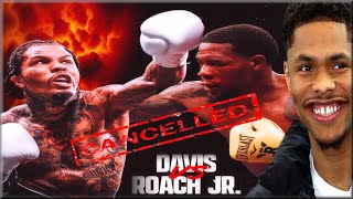 CANCELLED GERVONTA DAVIS LAMONT ROACH AT 135 WHY ARE FANS SO MAD ABOUT THIS FIGHT FACTS NO🧢💯🥊💨 [upl. by Herr782]