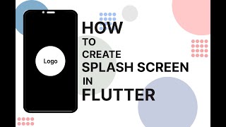 How To Create Splash Screen In Flutter [upl. by Sapienza]