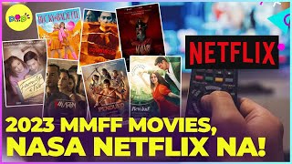 2023 MMFF movies nasa Netflix na [upl. by Ilsa299]