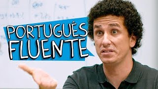 PORTUGUÊS FLUENTE [upl. by Trixie926]