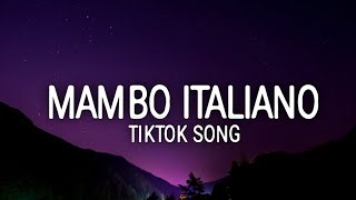 Mambo Italiano  Uravnobeshen Remix Lyrics☁️ TikTok Song 2021 [upl. by Lilybel]