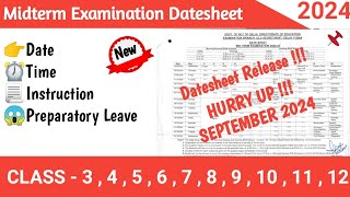 Mid Term Examination Date sheet 2024  2025  Class 3 to 10 [upl. by Minerva598]