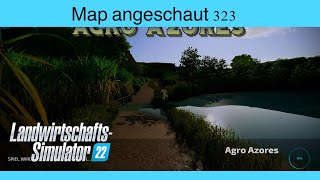 LS22  Map angeschaut 323  Agro Azores  Konsolen deutsch [upl. by Schnur]