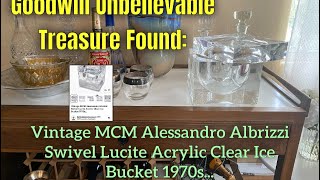 Goodwill Unbelievable Treasure Found Vintage MCM Alessandro Albrizzi Iced Bucket [upl. by Haimehen]