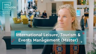 NHL STENDEN  LEISURE TOURISM amp EVENT MANAGEMENT  PROMO VIDEO [upl. by Akoyn]