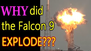 Why did the Falcon 9 Explode [upl. by Enidlarej723]