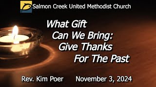 Salmon Creek United Methodist Church Sunday Service 11 3 24 [upl. by Ellerihs]